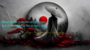 Never judge a person